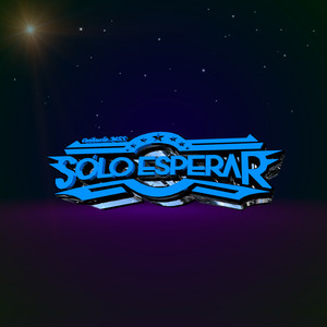 Sólo Esperar (Syztema Remix)