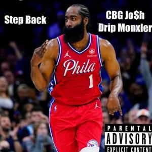 Step Back (feat. CBG Jo$h & Drip Monxler) [Explicit]