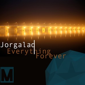 Everything Is Forever