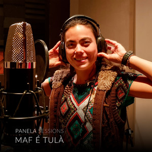 Panela Sessions: Maf É Tulà