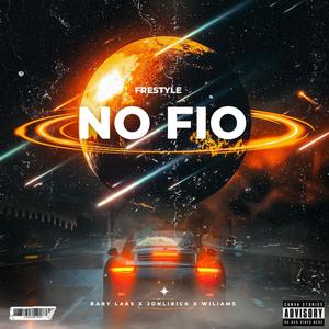 No fio (frestyle) (feat. wiliams & Jhon Lirick) (Explicit)