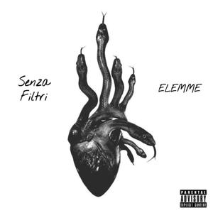 Senza Filtri (Explicit)