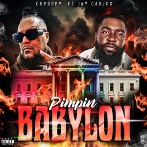 Pimpin Babylon (feat. Jay Carlos)