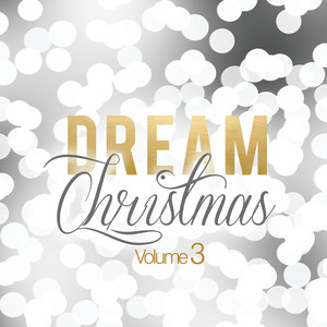 Dream Christmas (Vol. 3)