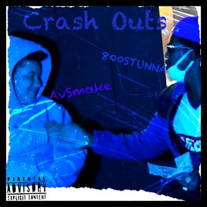 Crash Out (feat. 800 STUNNA) (Explicit)