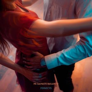 ME SALVASTE BAILANDO