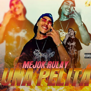 Una Pelita (Explicit)