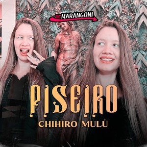 Piseiro Chihiro Mulú (Explicit)