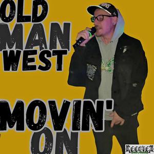 Movin On