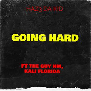 Going_Hard (Explicit)