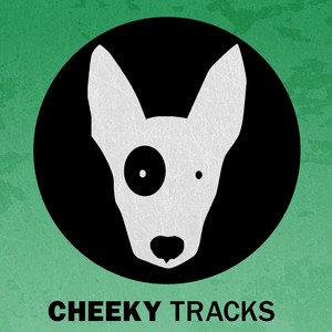 Cheeky Tracks Weekend Playlist 10