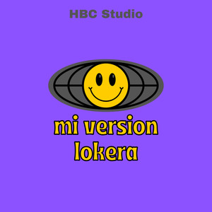 mi versión lokera