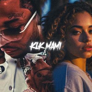 KLK MAMI (Explicit)