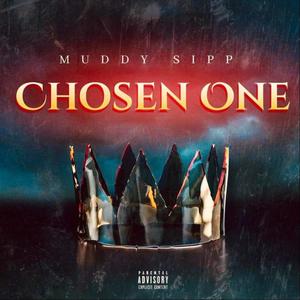 Chosen One (Explicit)