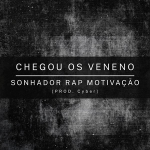 Chegou os Veneno (Explicit)