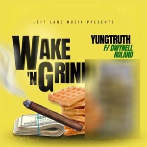 Wake N' Grind (feat. Dwynell Roland) (Radio Edit)