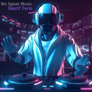 We Speak Music