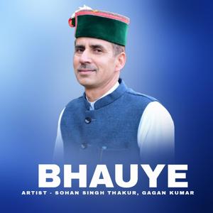 Bhauye