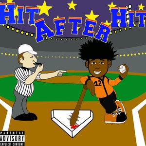 Hit After Hit (Explicit)