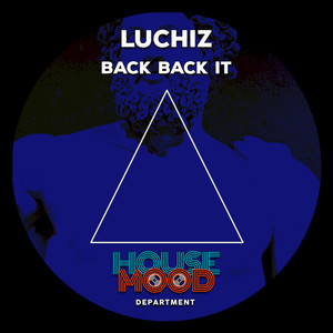 Back Back It (Original Mix)