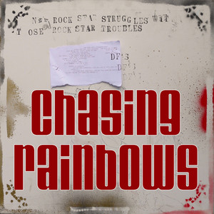 Chasing Rainbows