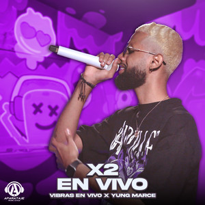 X2 (En Vivo)