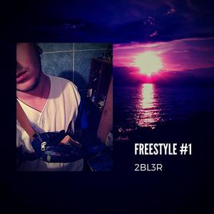 FREESTYLE #I (Explicit)