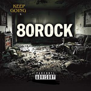 KEEP GOIN (Explicit)