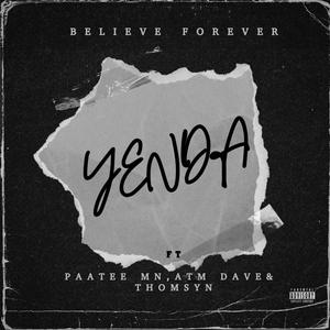 YENDA (feat. Thomsyn, Paa Tee MN & ATM Dave) (Explicit)