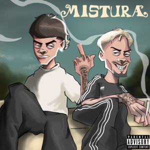 MISTURA (Explicit)