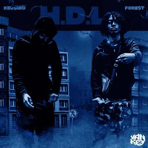 H.D.L. (feat. Forest) (Explicit)
