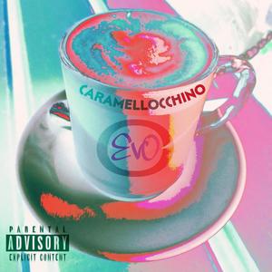 Caramellocchino (Explicit)