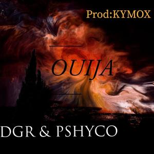 OUIJA (feat. Pshyco & KYMOX)