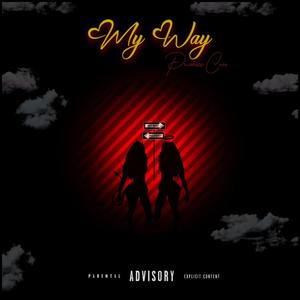 My Way (Explicit)