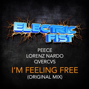 I'm Feeling Free (Original Mix)