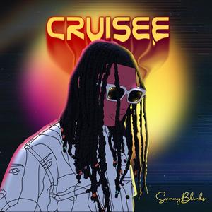 Cruisee(feat. Z'bah) (Explicit)