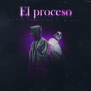 Flacco Lapresion - EL PROCESO