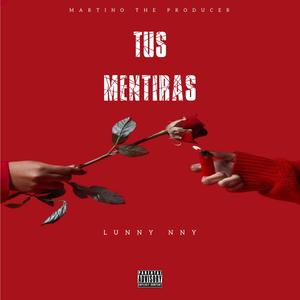 TUS MENTIRAS (feat. MARTINO)