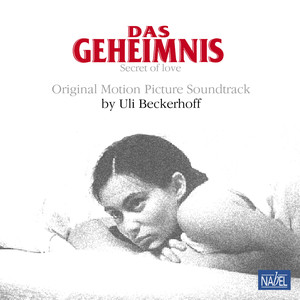 Das Geheimnis (Original Motion Picture Soundtrack)