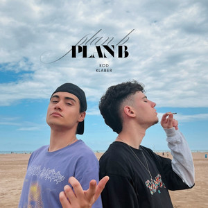 PLAN B (Explicit)