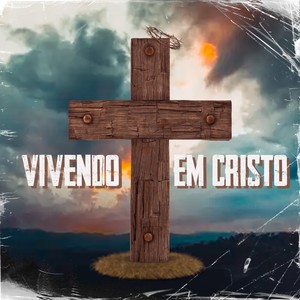 Vivendo em Cristo