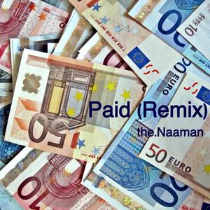 Paid (Radio Edit)