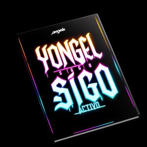 Sigo Activo (feat. Yongel) [Explicit]