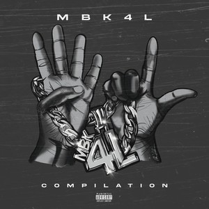 MBK4L Compilation (Explicit)