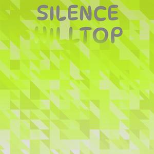 Silence Hilltop