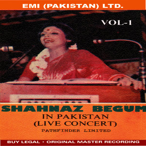 Shahnaz Begum In Concert Vol -1