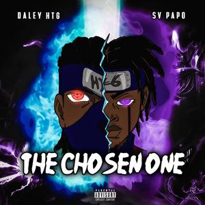 Chosen One (feat. Daley HTG) [Explicit]