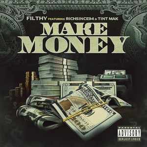 Make Money (feat. Richsince94 & Tint Mak) (Explicit)