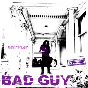 Bad Guy (Chopnotslop Remix)