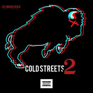 Cold Streets 2 (Explicit)